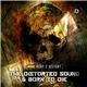 The Distorted Sound & Born To Die - Born 2 Distort